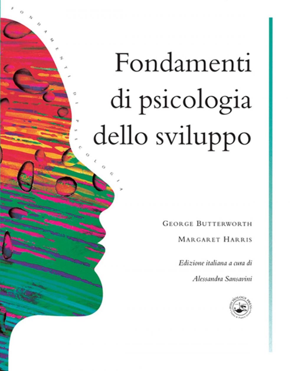 Big bigCover of Fondamenti Di Psicologia Dello Sviluppo