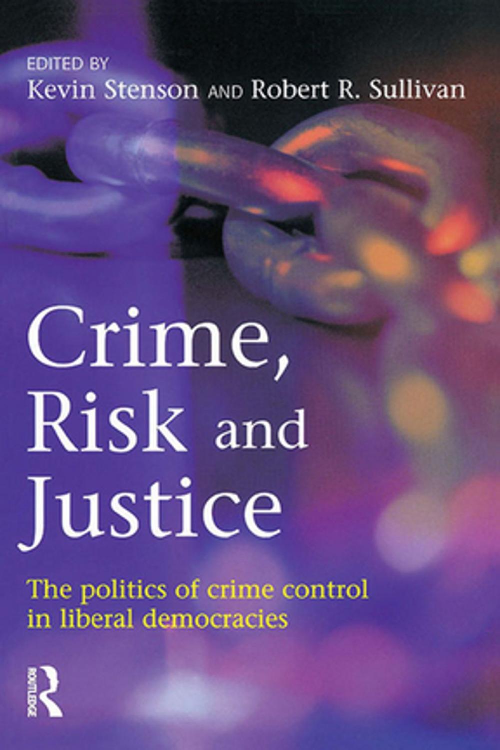 Big bigCover of Crime, Risk and Justice