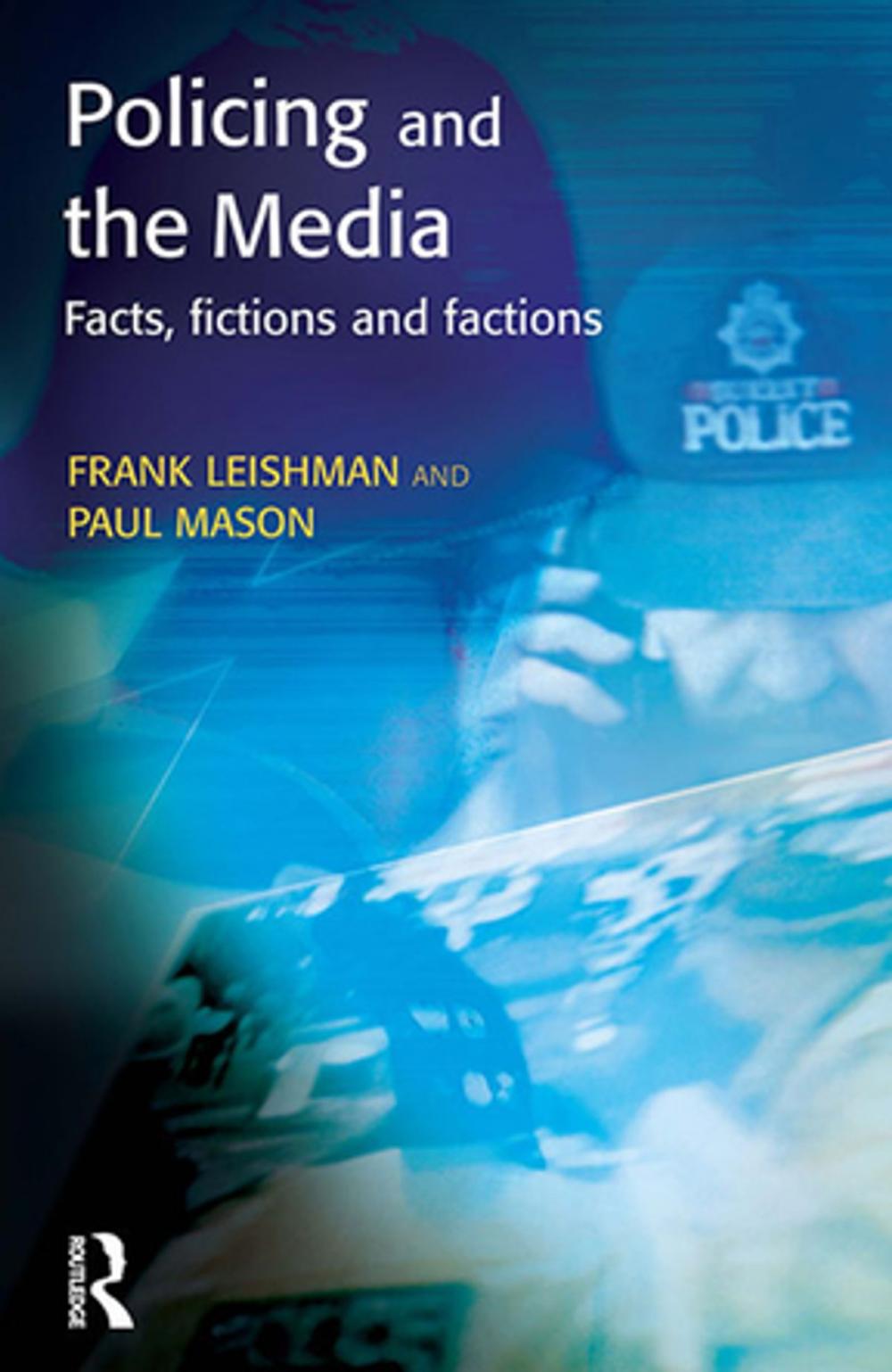 Big bigCover of Policing and the Media