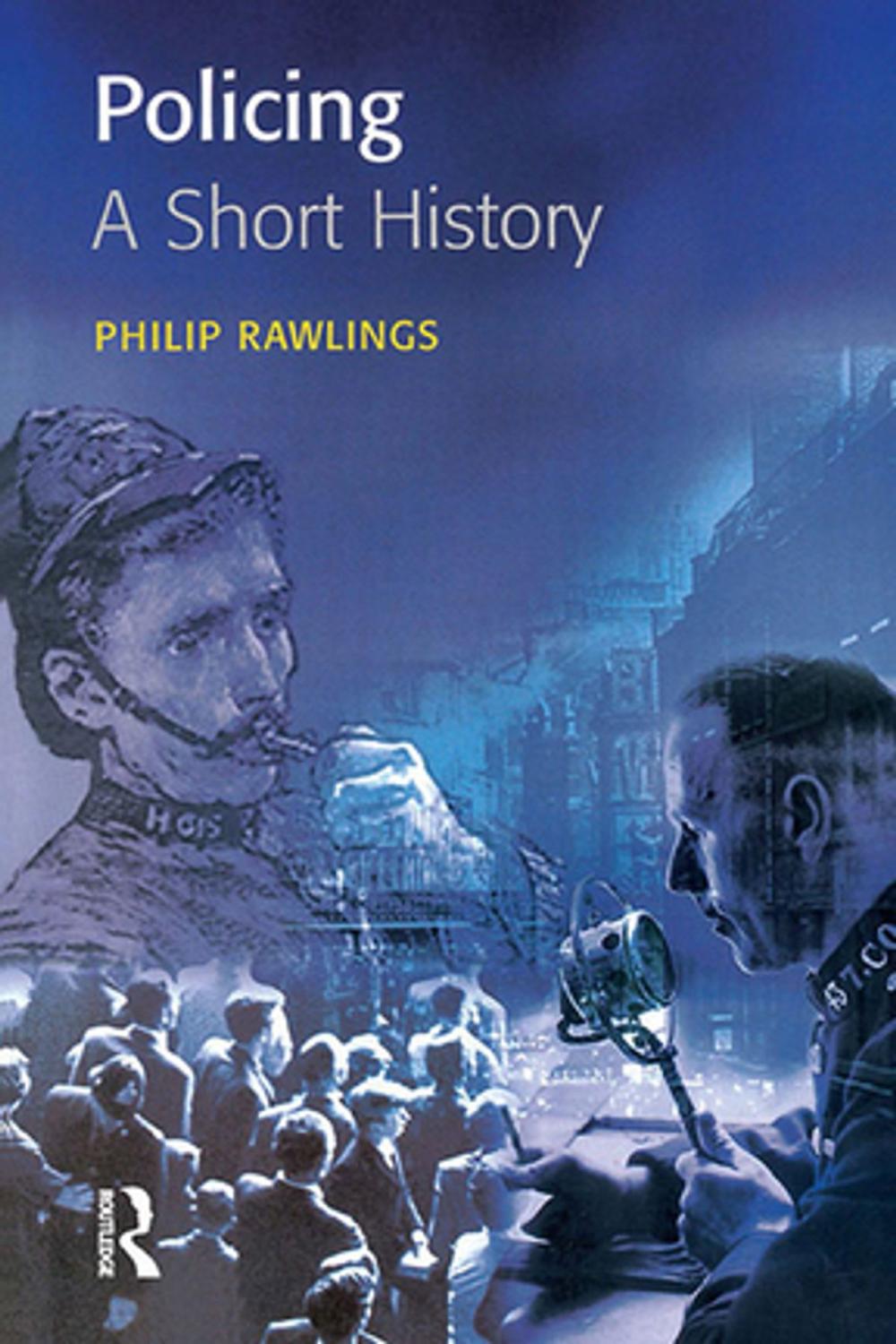 Big bigCover of Policing: A short history