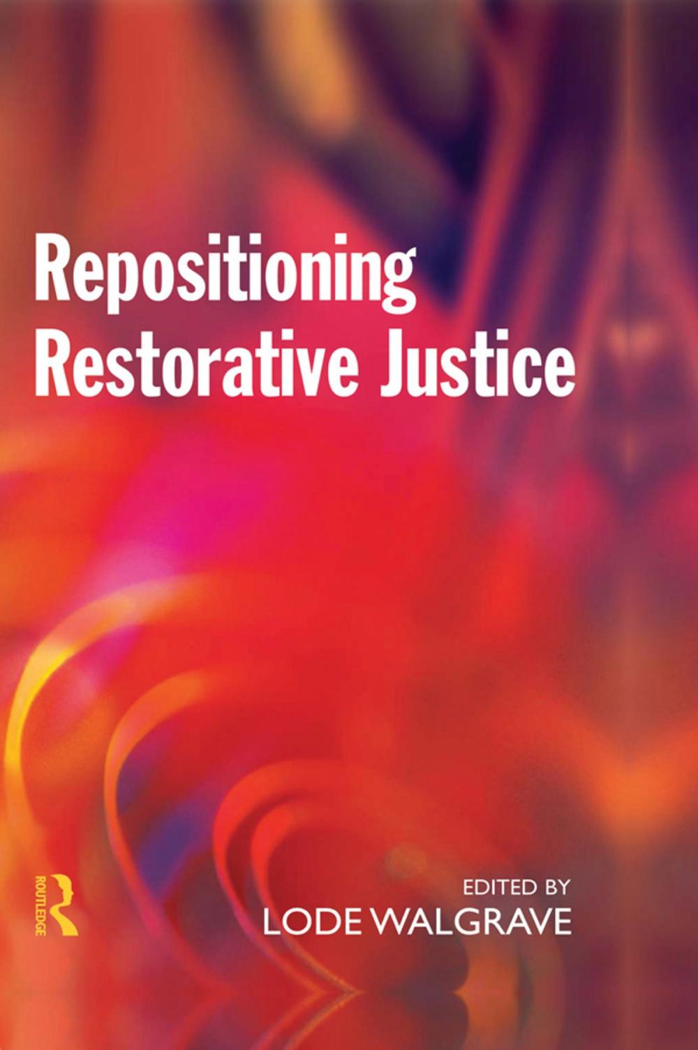 Big bigCover of Repositioning Restorative Justice