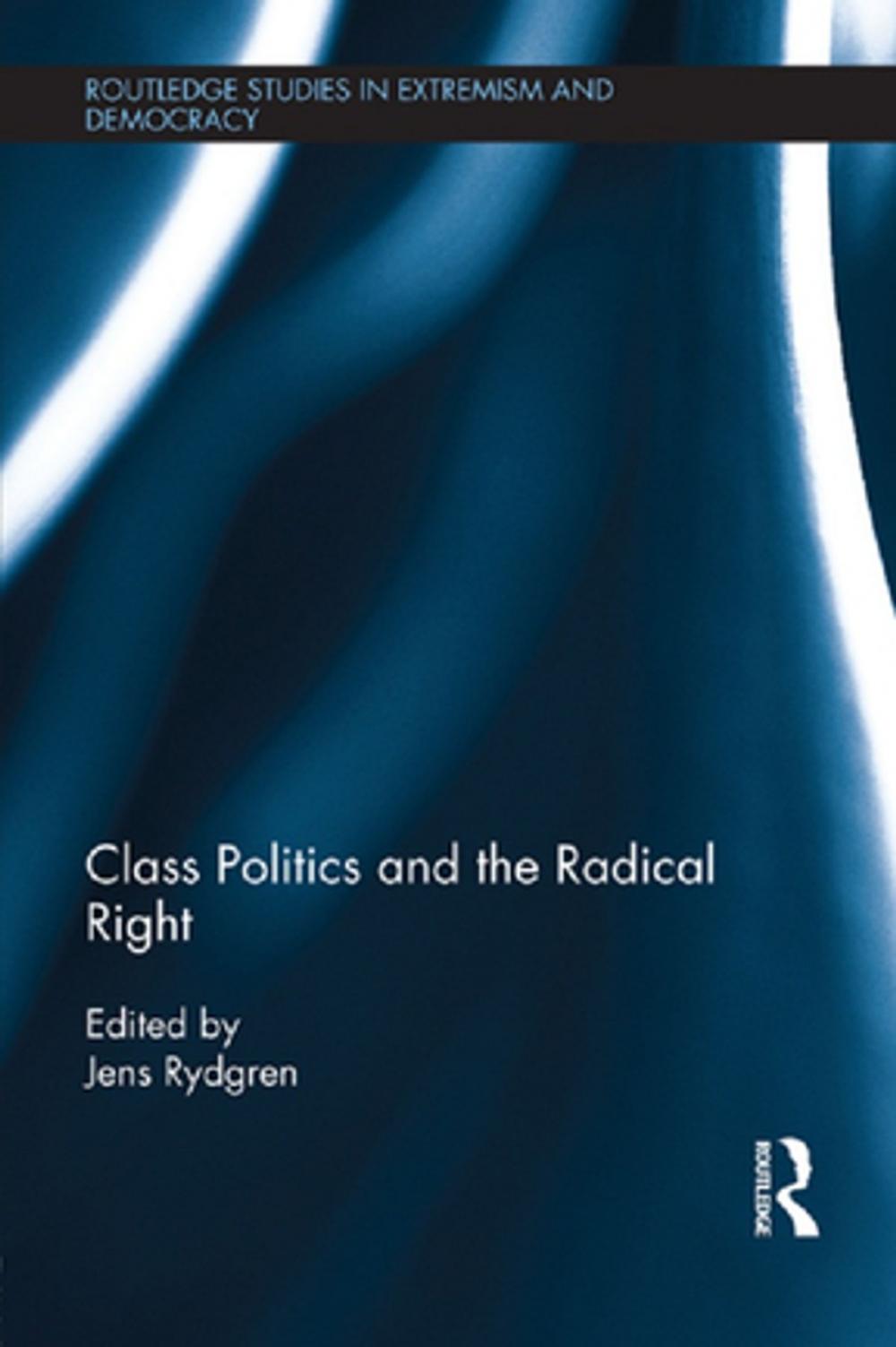 Big bigCover of Class Politics and the Radical Right