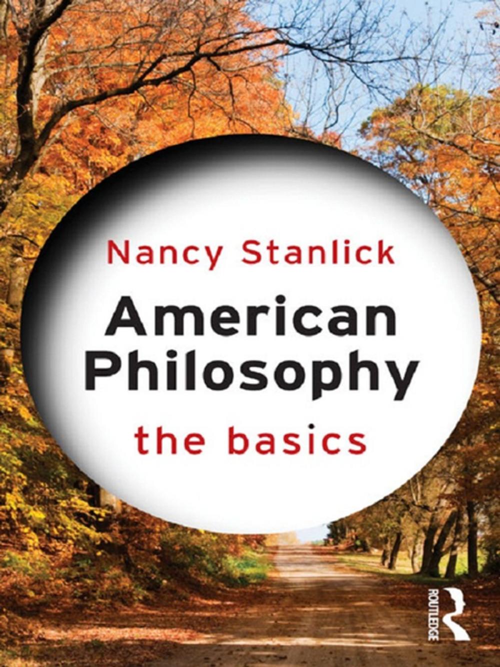 Big bigCover of American Philosophy: The Basics