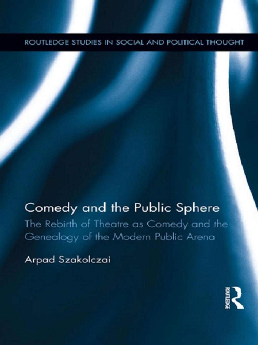 Big bigCover of Comedy and the Public Sphere