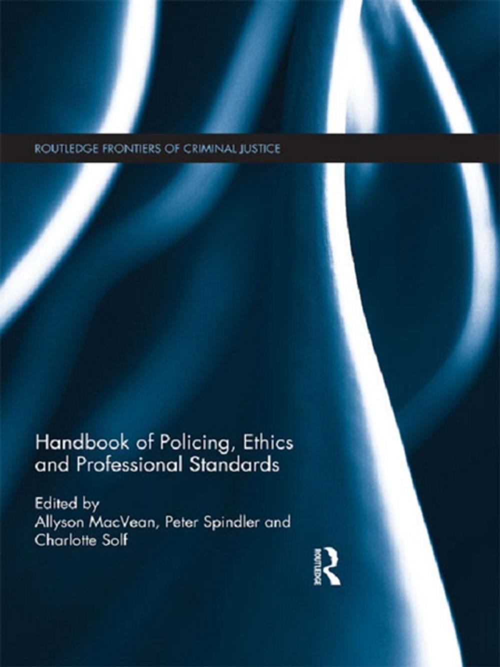 Big bigCover of Handbook of Policing, Ethics and Professional Standards