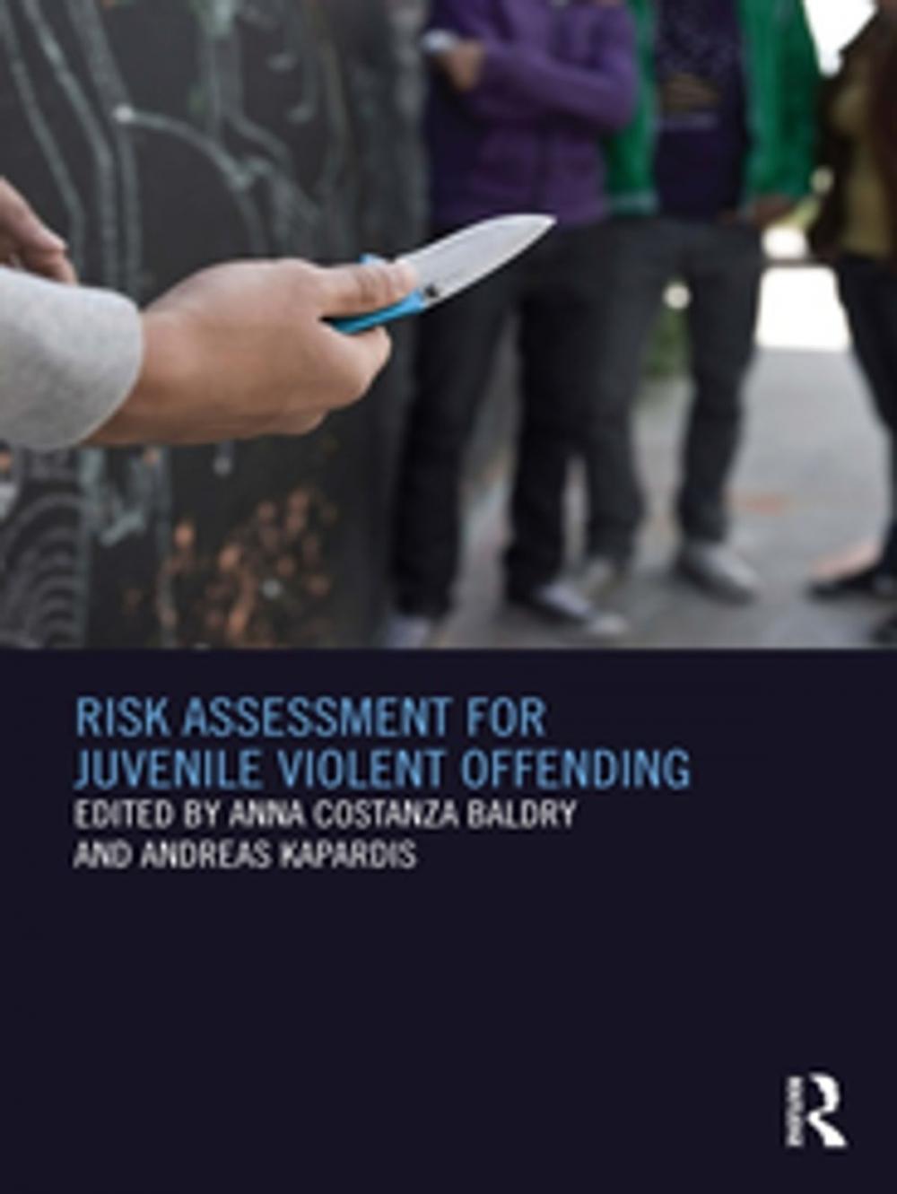 Big bigCover of Risk Assessment for Juvenile Violent Offending