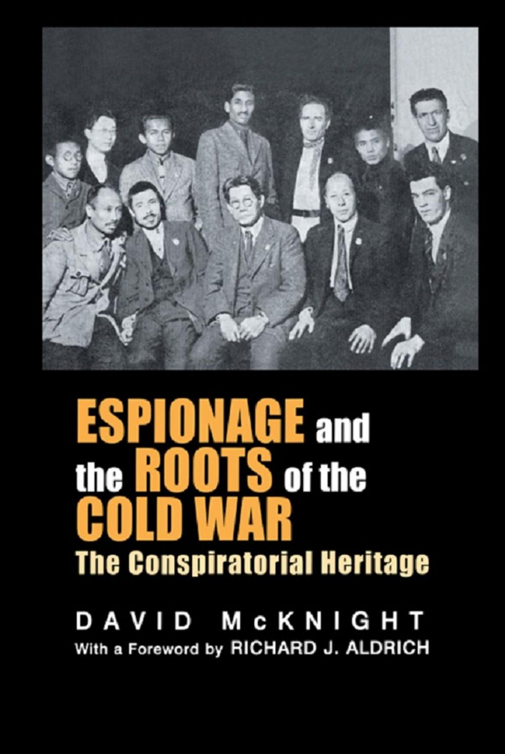 Big bigCover of Espionage and the Roots of the Cold War