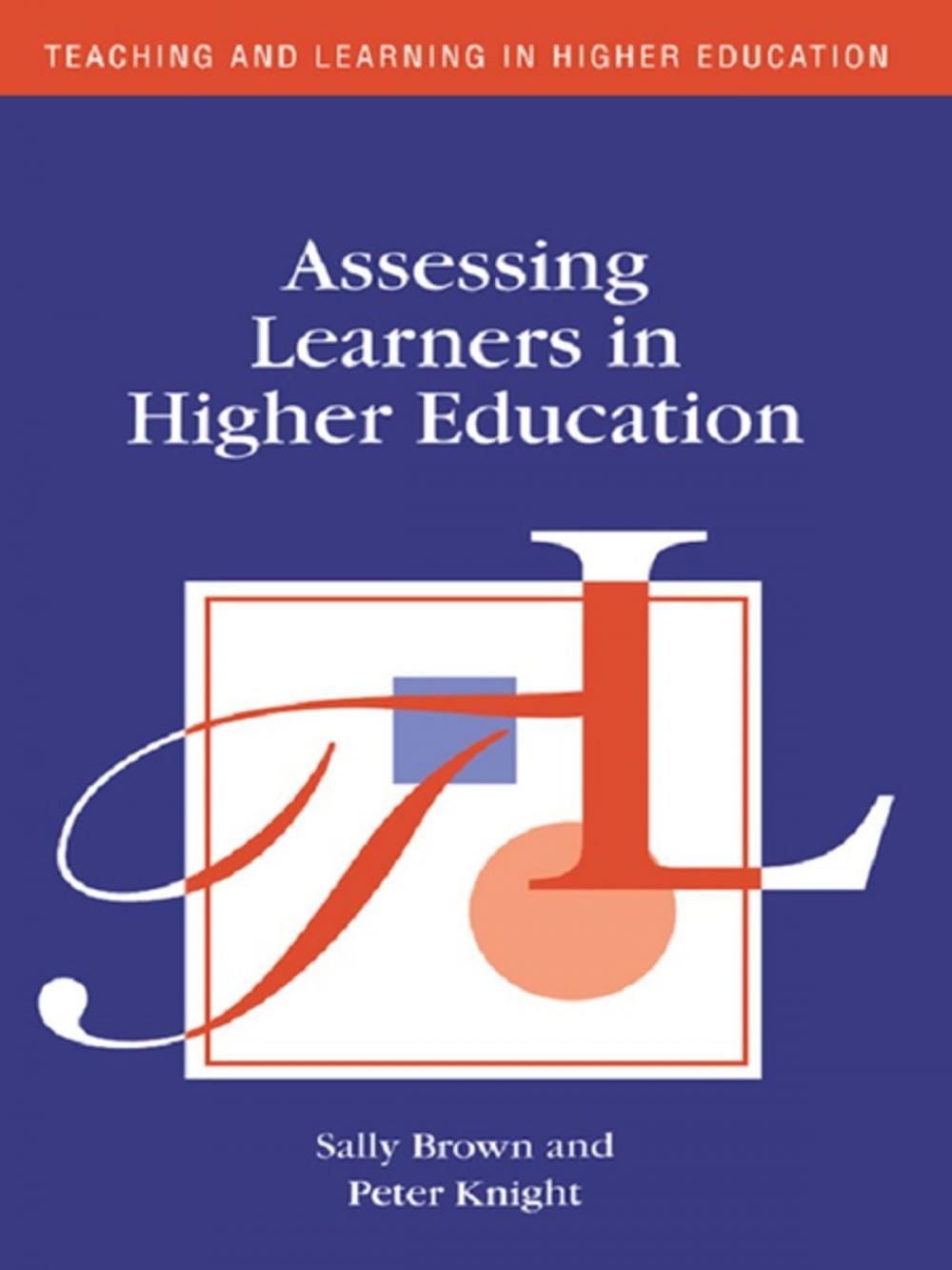 Big bigCover of Assessing Learners in Higher Education