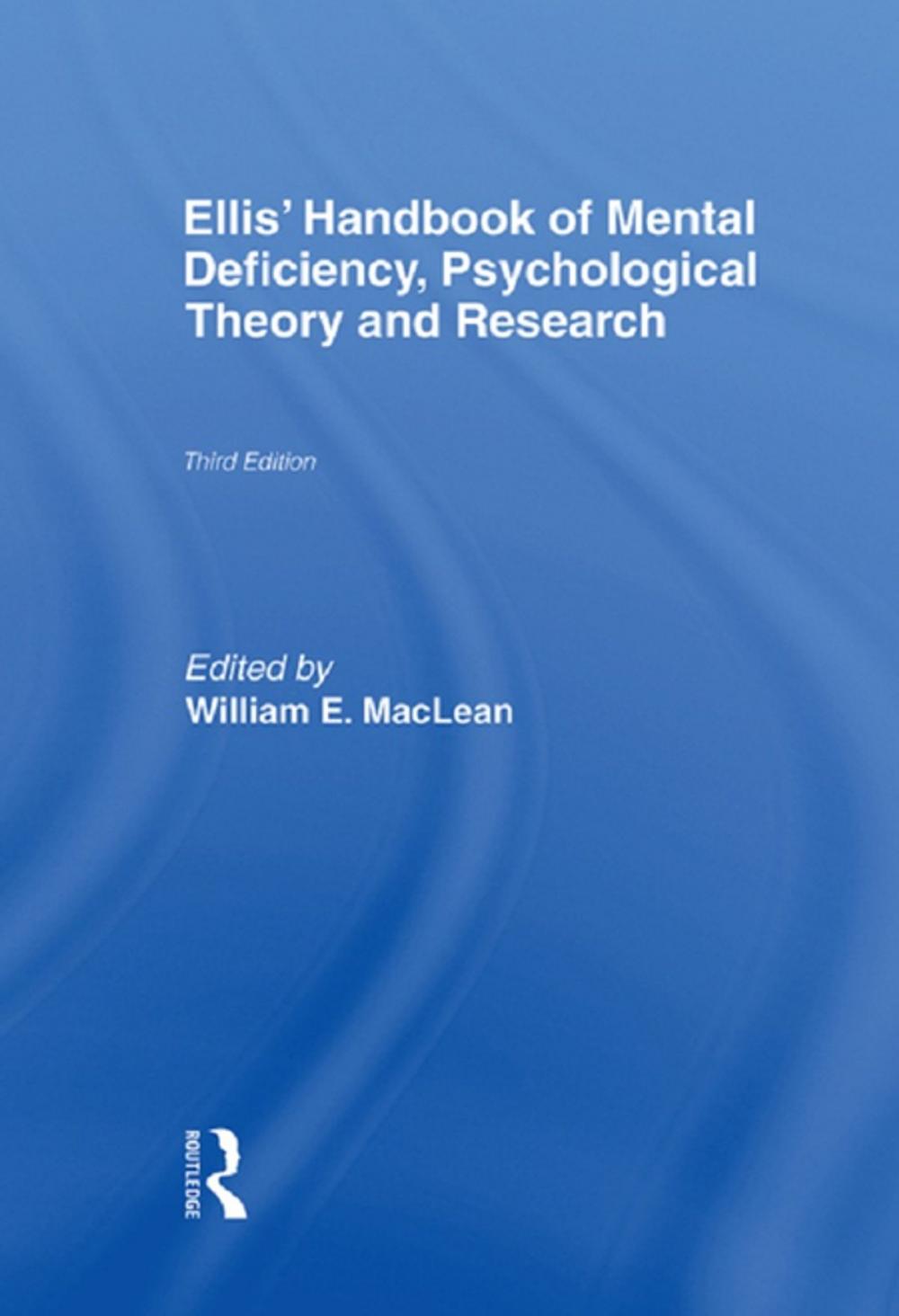 Big bigCover of Ellis' Handbook of Mental Deficiency, Psychological Theory and Research