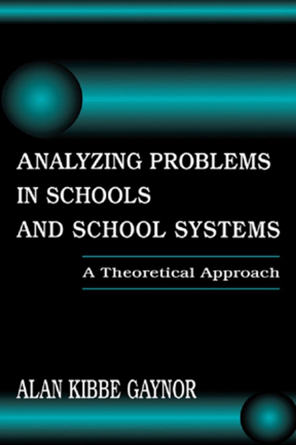 Big bigCover of Analyzing Problems in Schools and School Systems