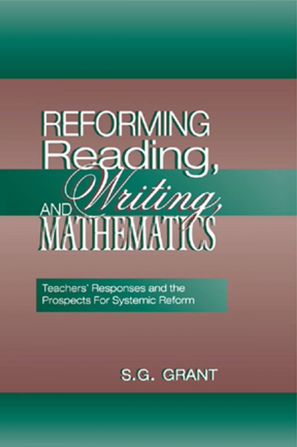 Big bigCover of Reforming Reading, Writing, and Mathematics