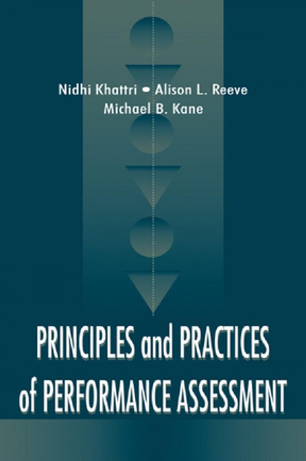 Big bigCover of Principles and Practices of Performance Assessment