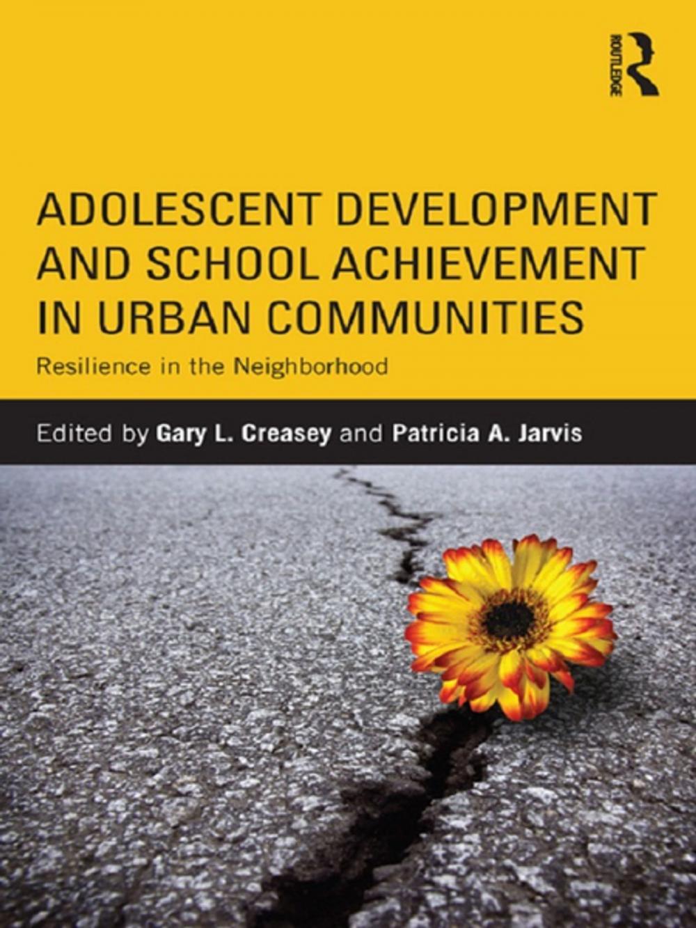 Big bigCover of Adolescent Development and School Achievement in Urban Communities