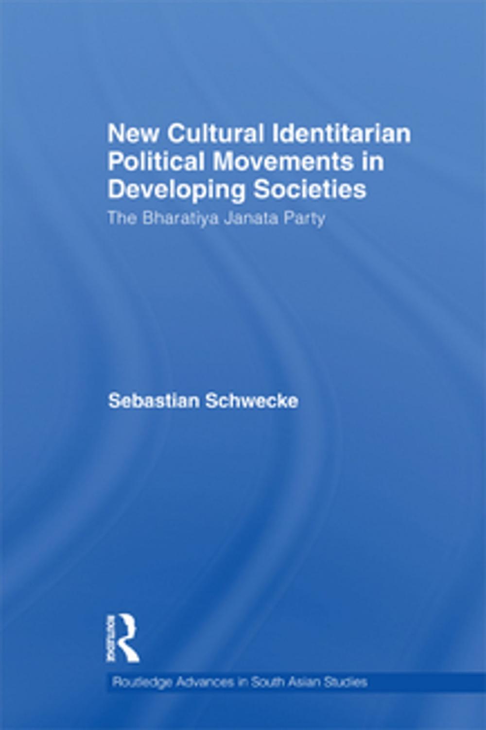 Big bigCover of New Cultural Identitarian Political Movements in Developing Societies