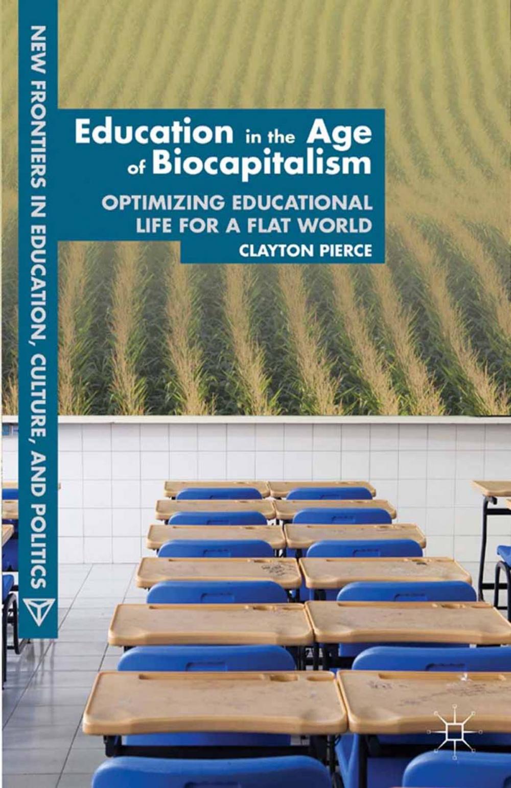 Big bigCover of Education in the Age of Biocapitalism