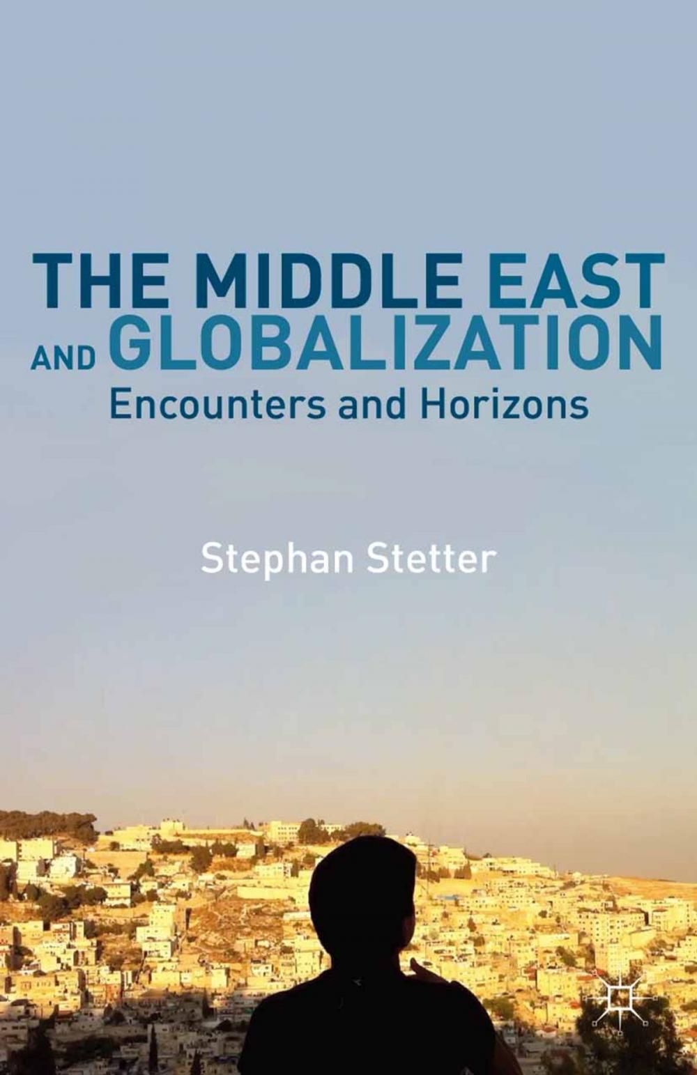 Big bigCover of The Middle East and Globalization