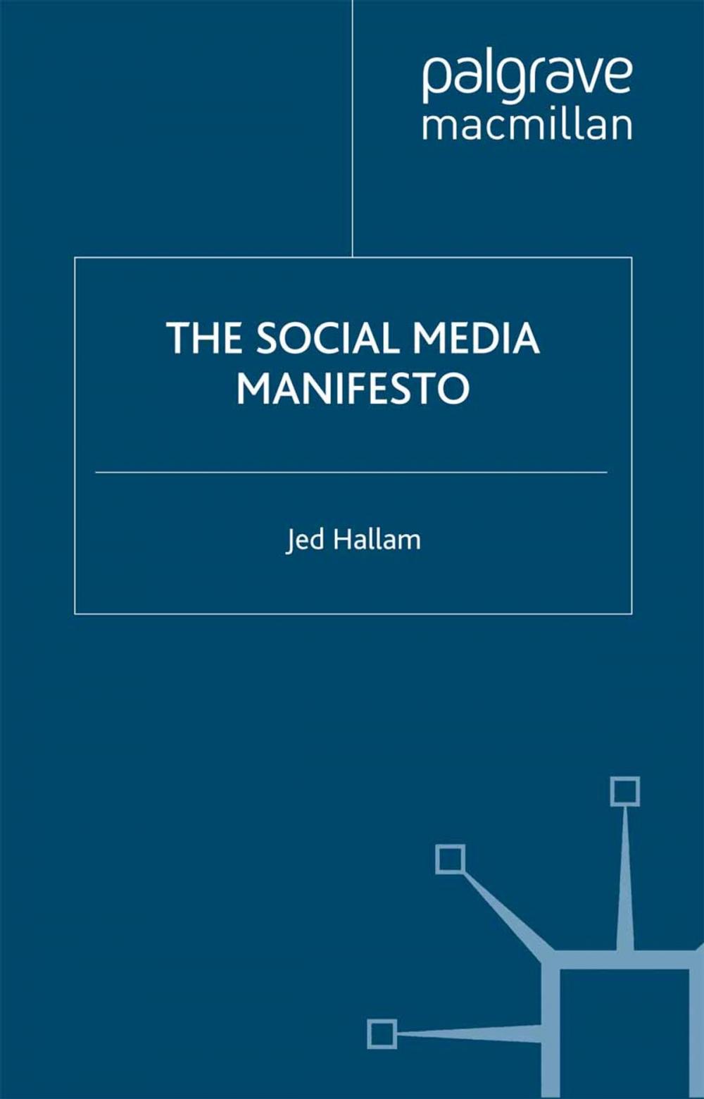 Big bigCover of The Social Media Manifesto