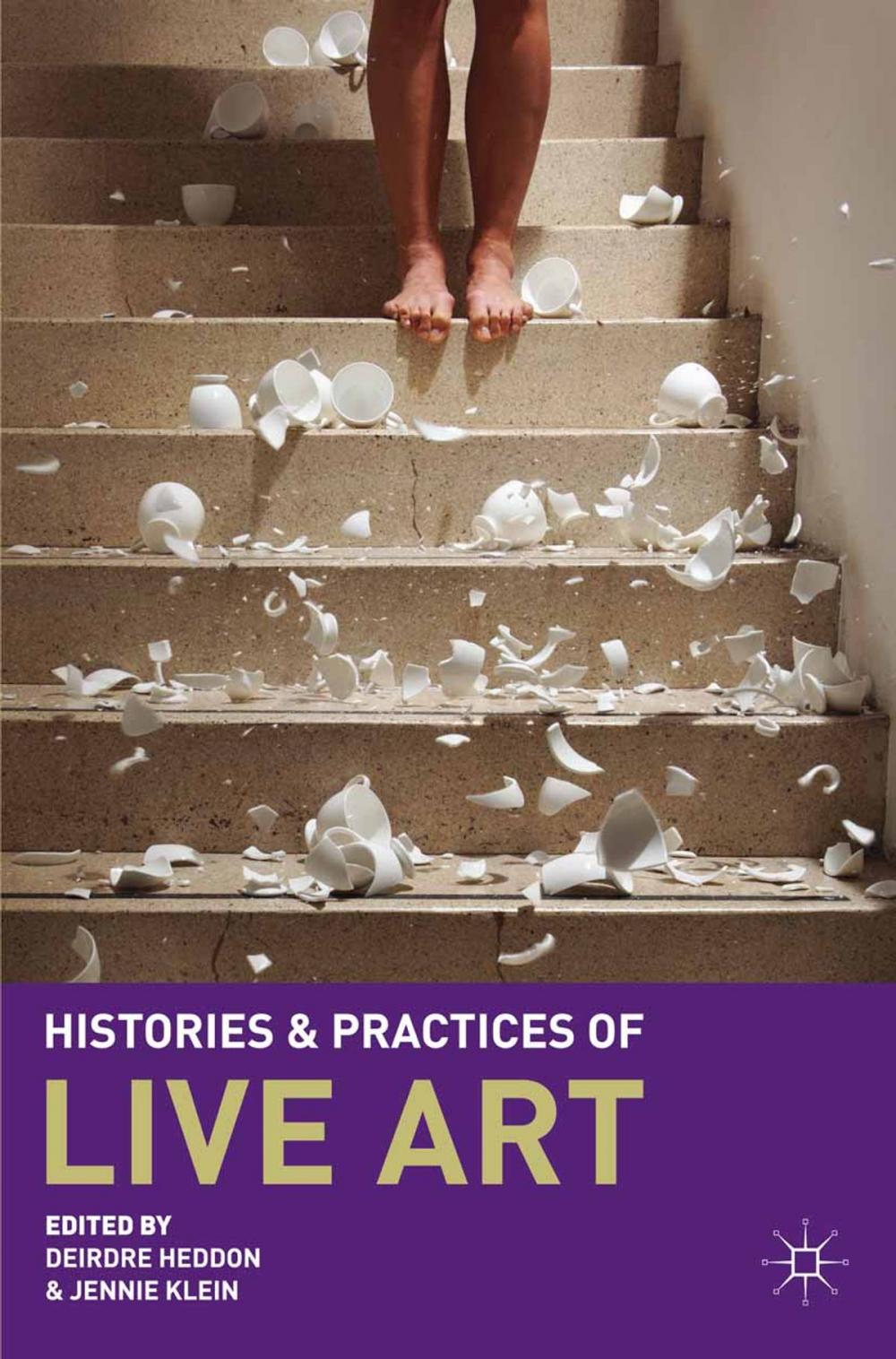 Big bigCover of Histories and Practices of Live Art