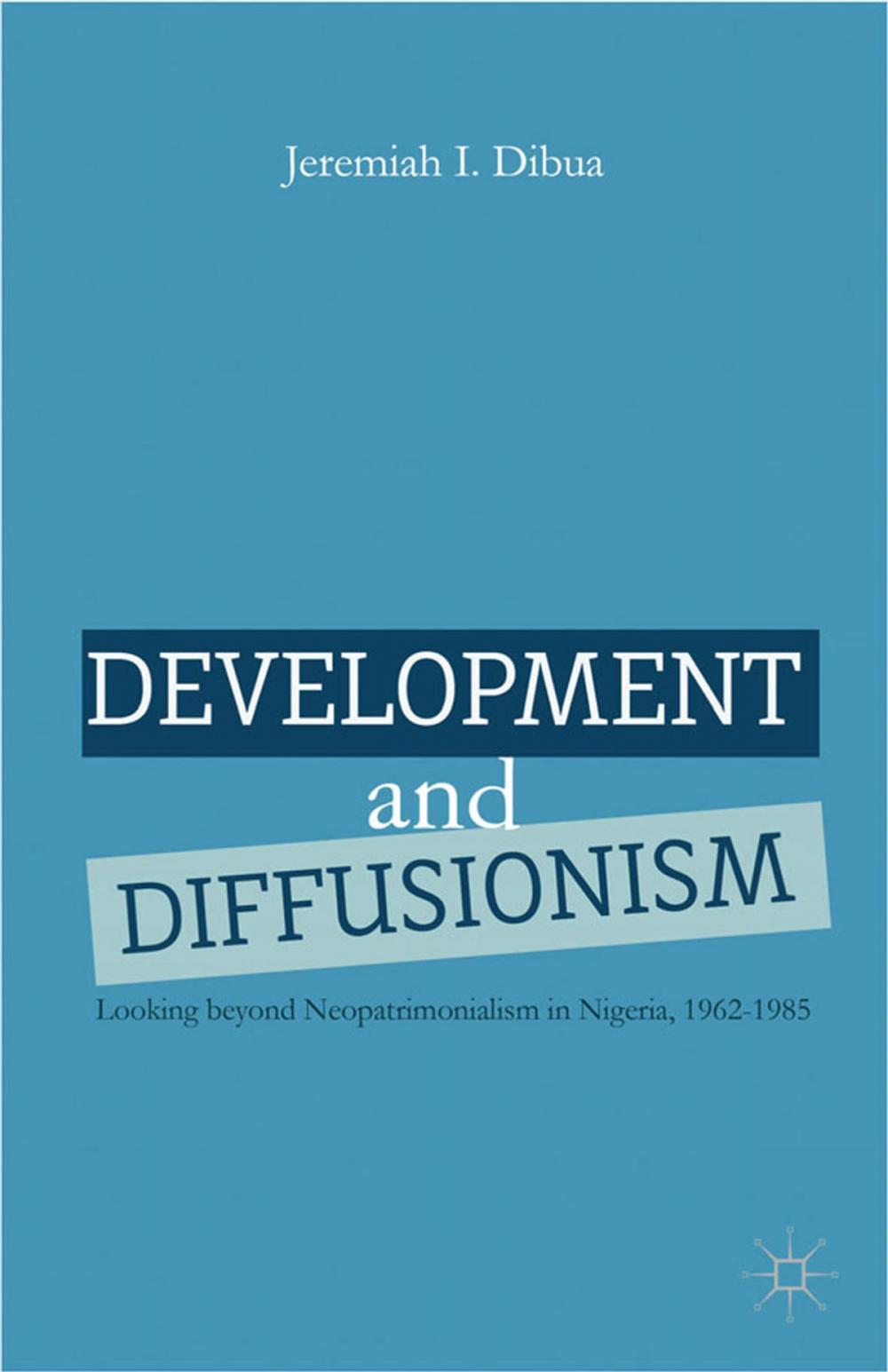 Big bigCover of Development and Diffusionism