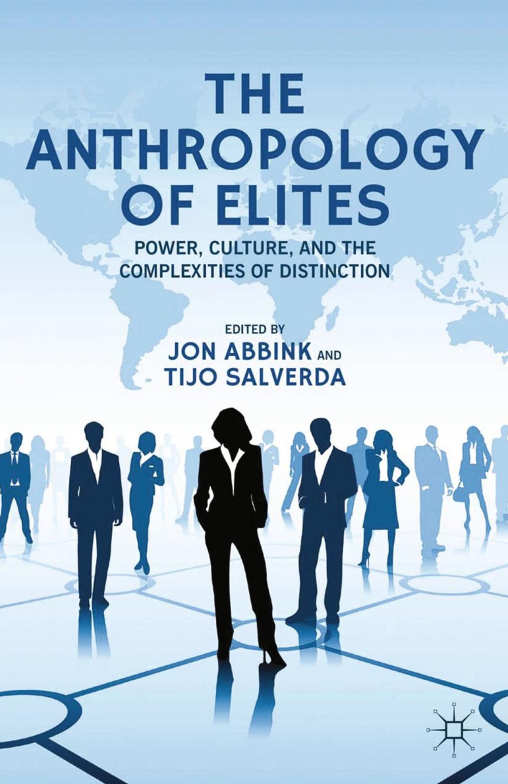 Big bigCover of The Anthropology of Elites