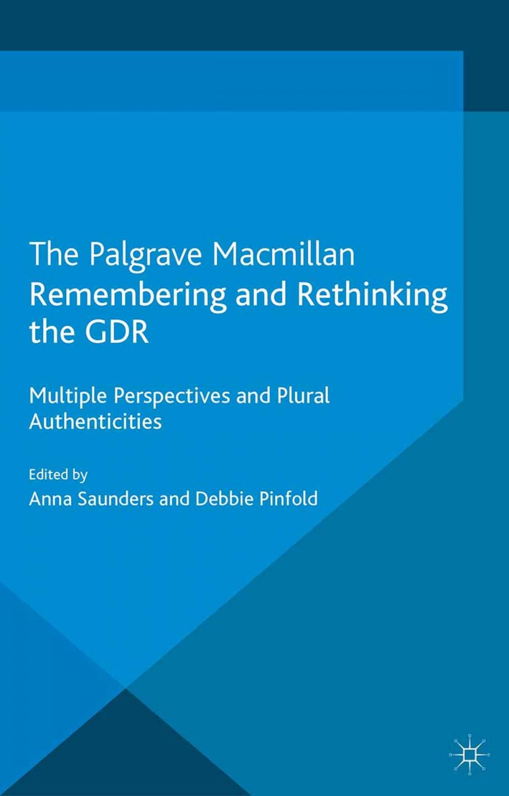 Big bigCover of Remembering and Rethinking the GDR