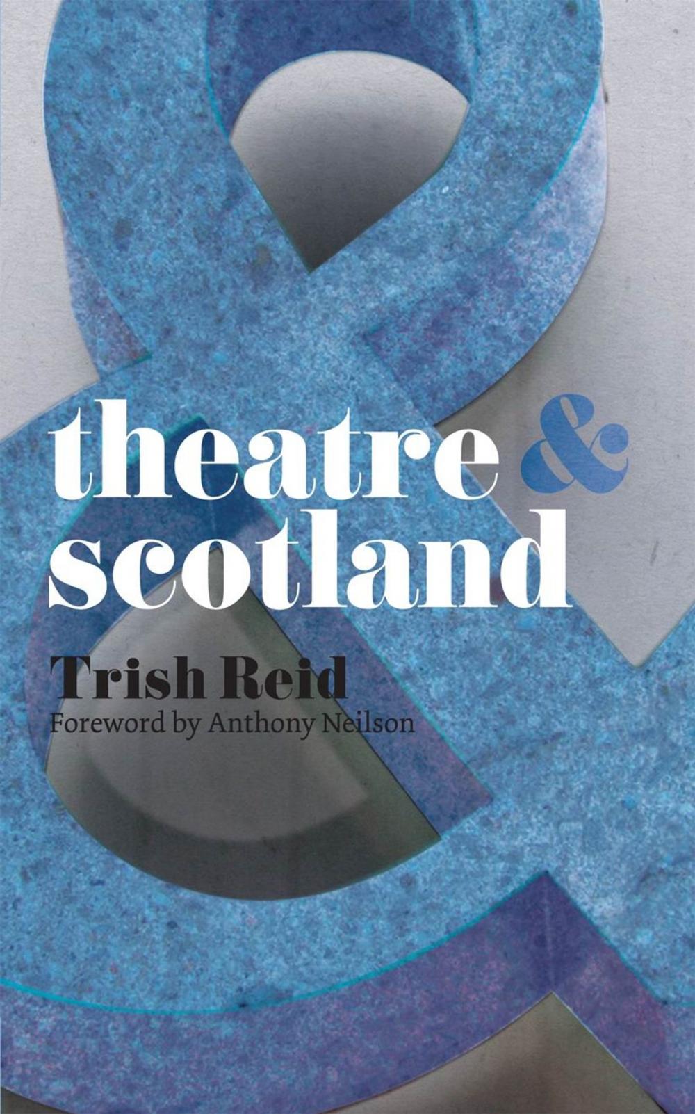 Big bigCover of Theatre and Scotland