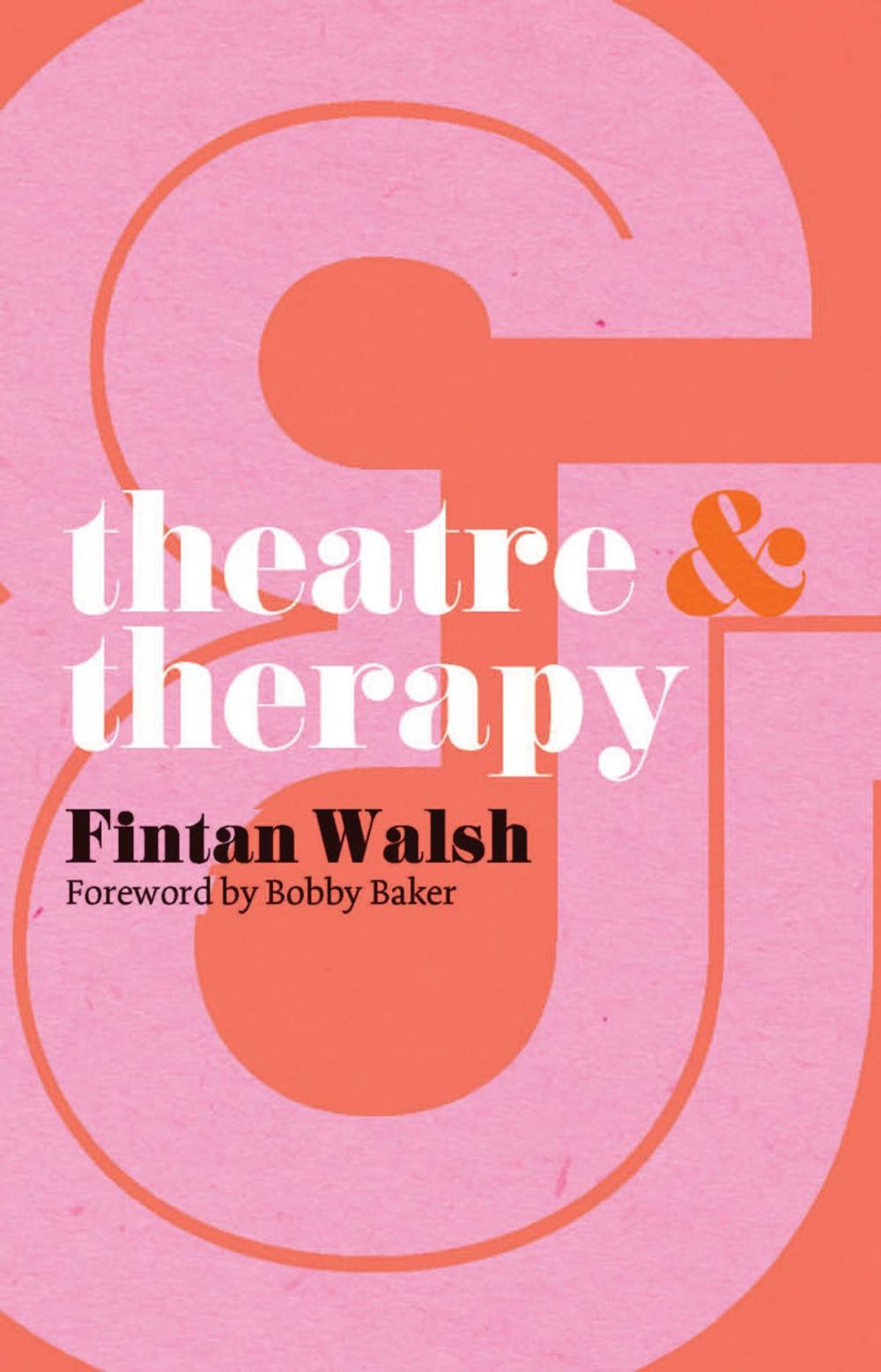 Big bigCover of Theatre and Therapy