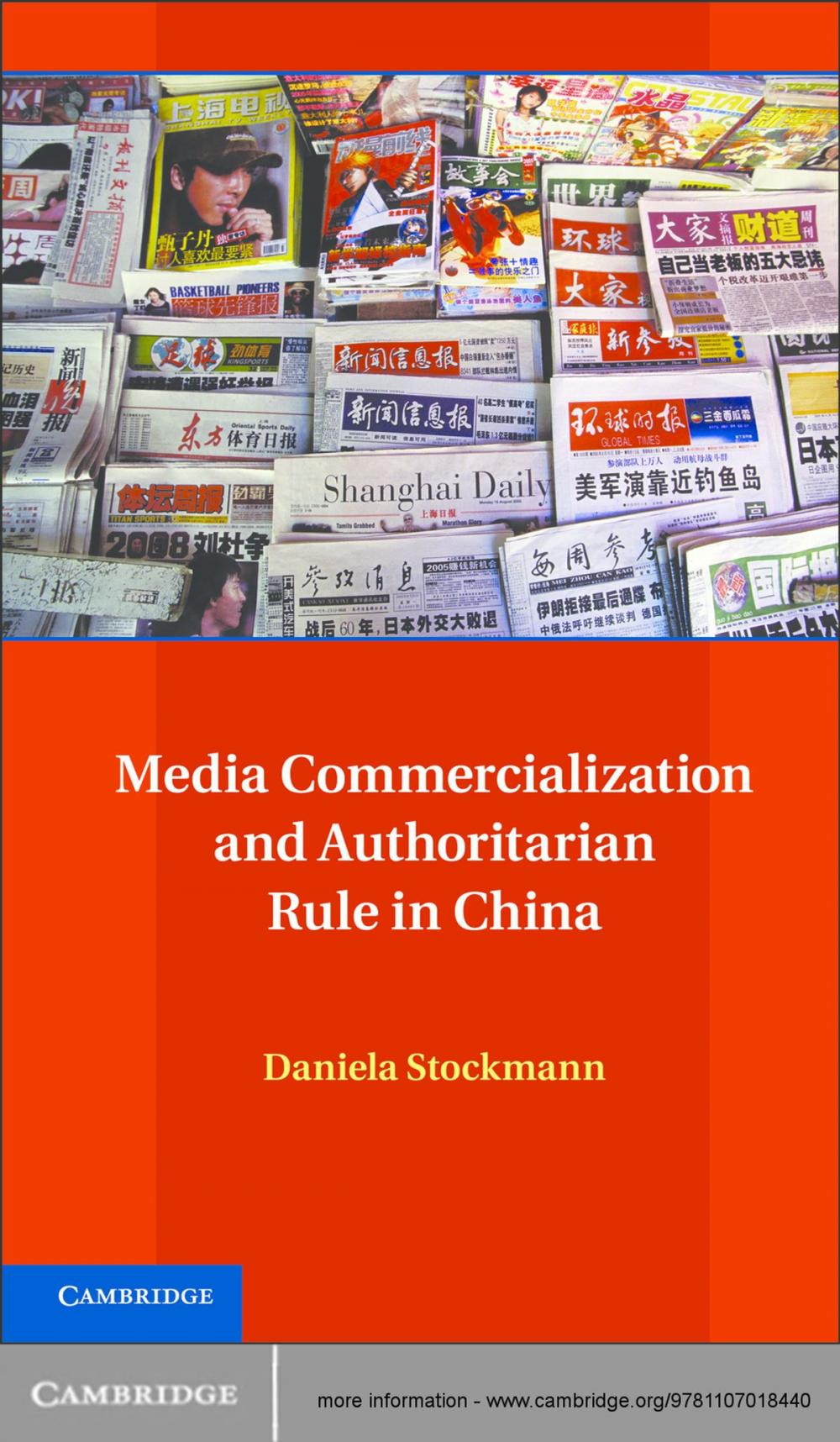 Big bigCover of Media Commercialization and Authoritarian Rule in China