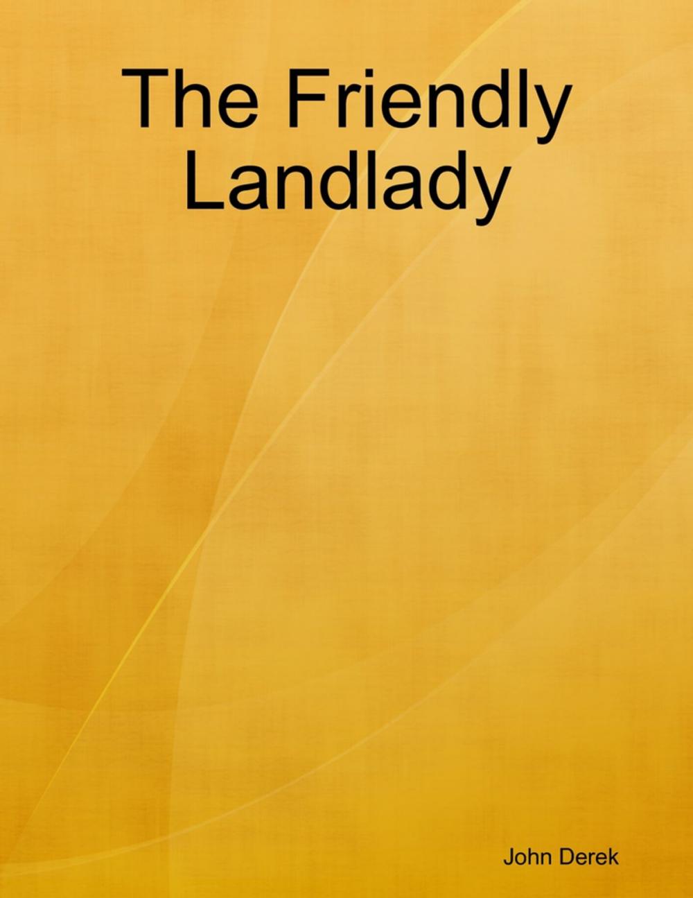 Big bigCover of The Friendly Landlady