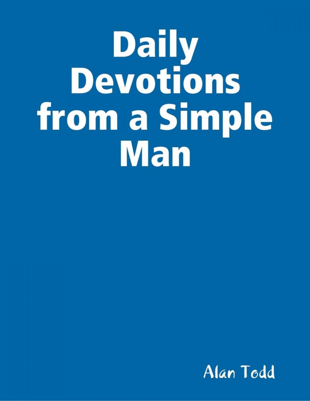 Big bigCover of Daily Devotions from a Simple Man