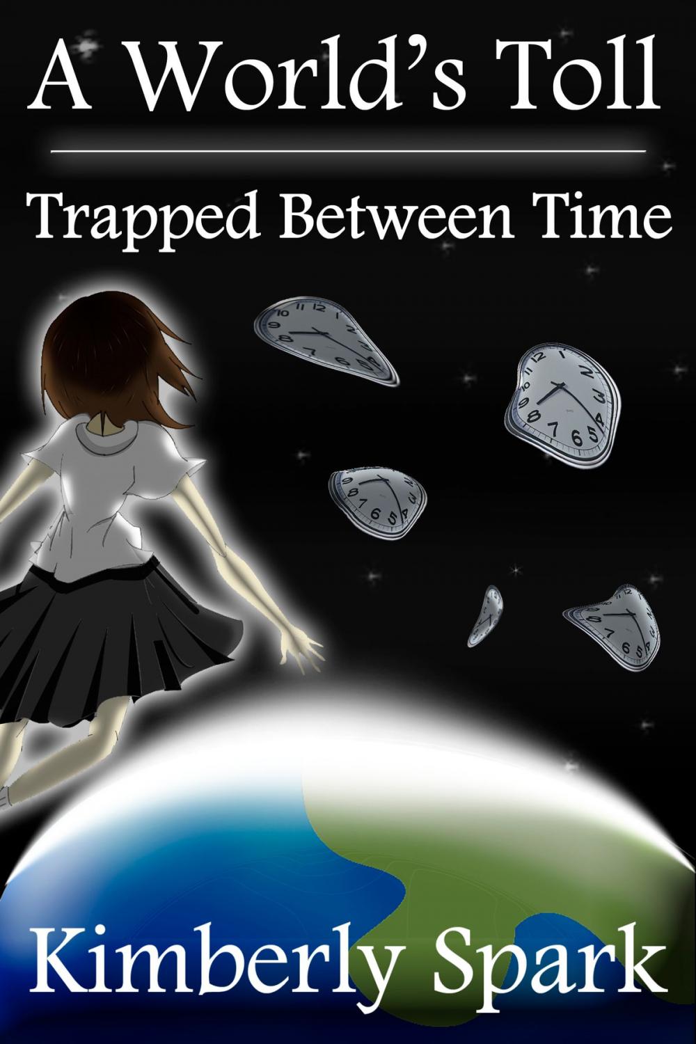 Big bigCover of A World's Toll: Trapped Between Time