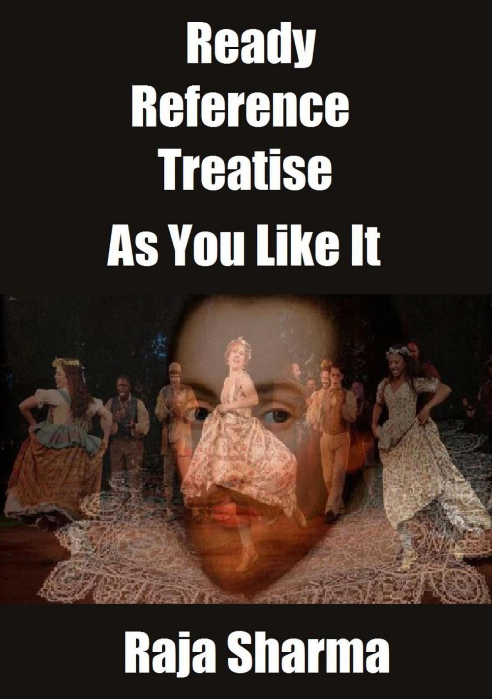 Big bigCover of Ready Reference Treatise: As You Like It