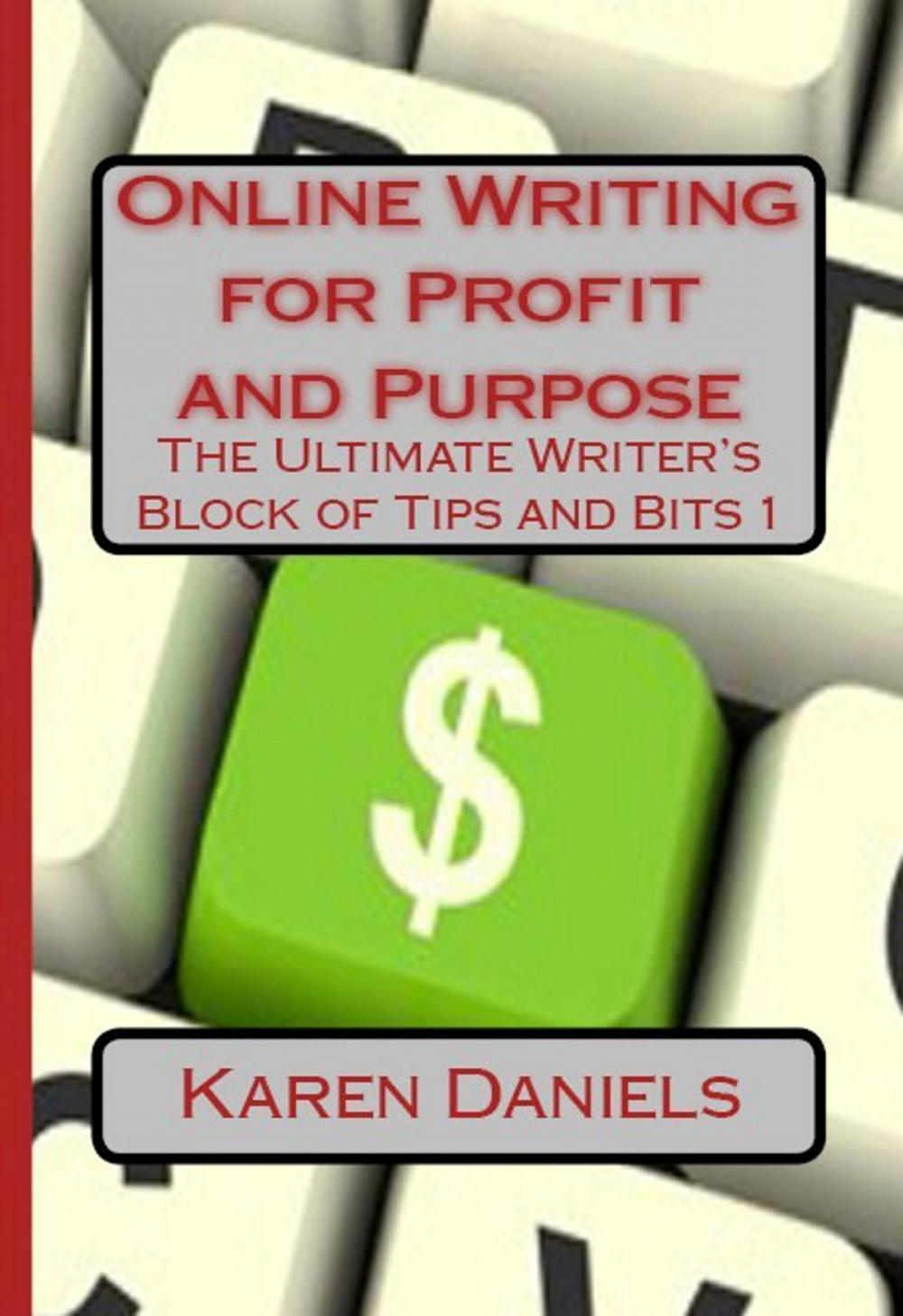 Big bigCover of Online Writing for Profit and Purpose