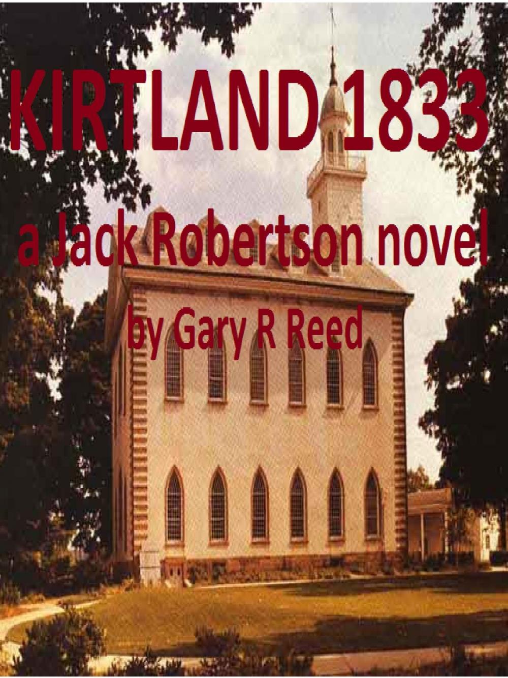 Big bigCover of Kirtland 1833-a Jack Robertson novel