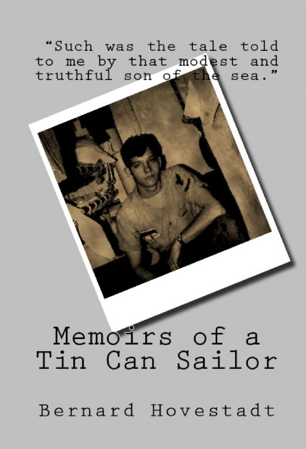 Big bigCover of Memoirs of a Tin Can Sailor