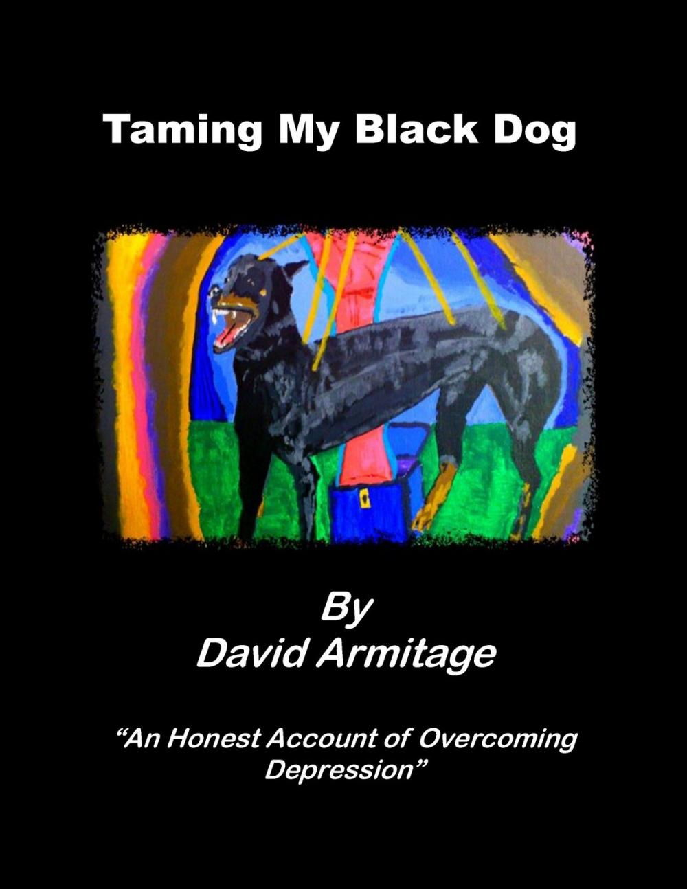 Big bigCover of Taming My Black Dog