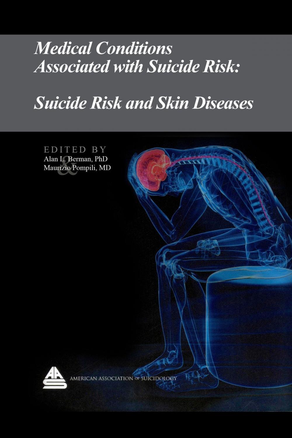 Big bigCover of Medical Conditions Associated with Suicide Risk: Suicide Risk and Skin Diseases