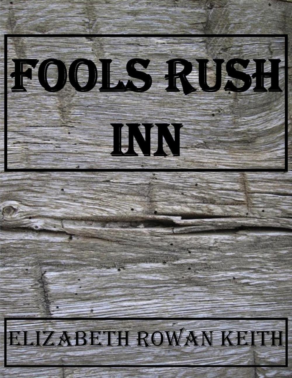 Big bigCover of Fools Rush Inn