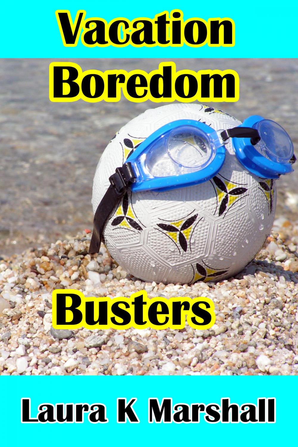 Big bigCover of Vacation Boredom Busters