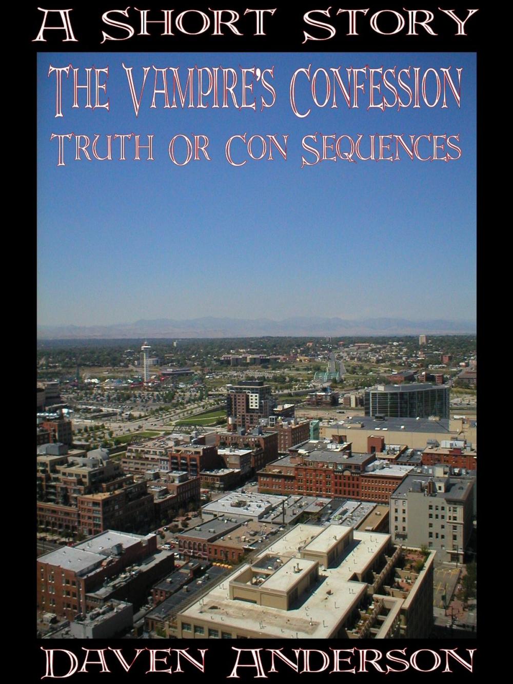 Big bigCover of The Vampire's Confession: Truth Or Con Sequences