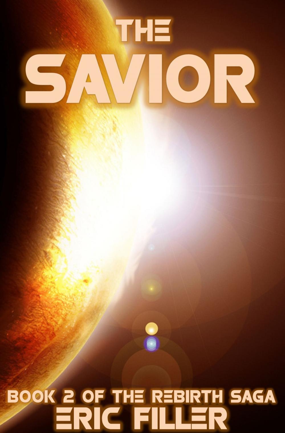 Big bigCover of The Savior (Rebirth #2)