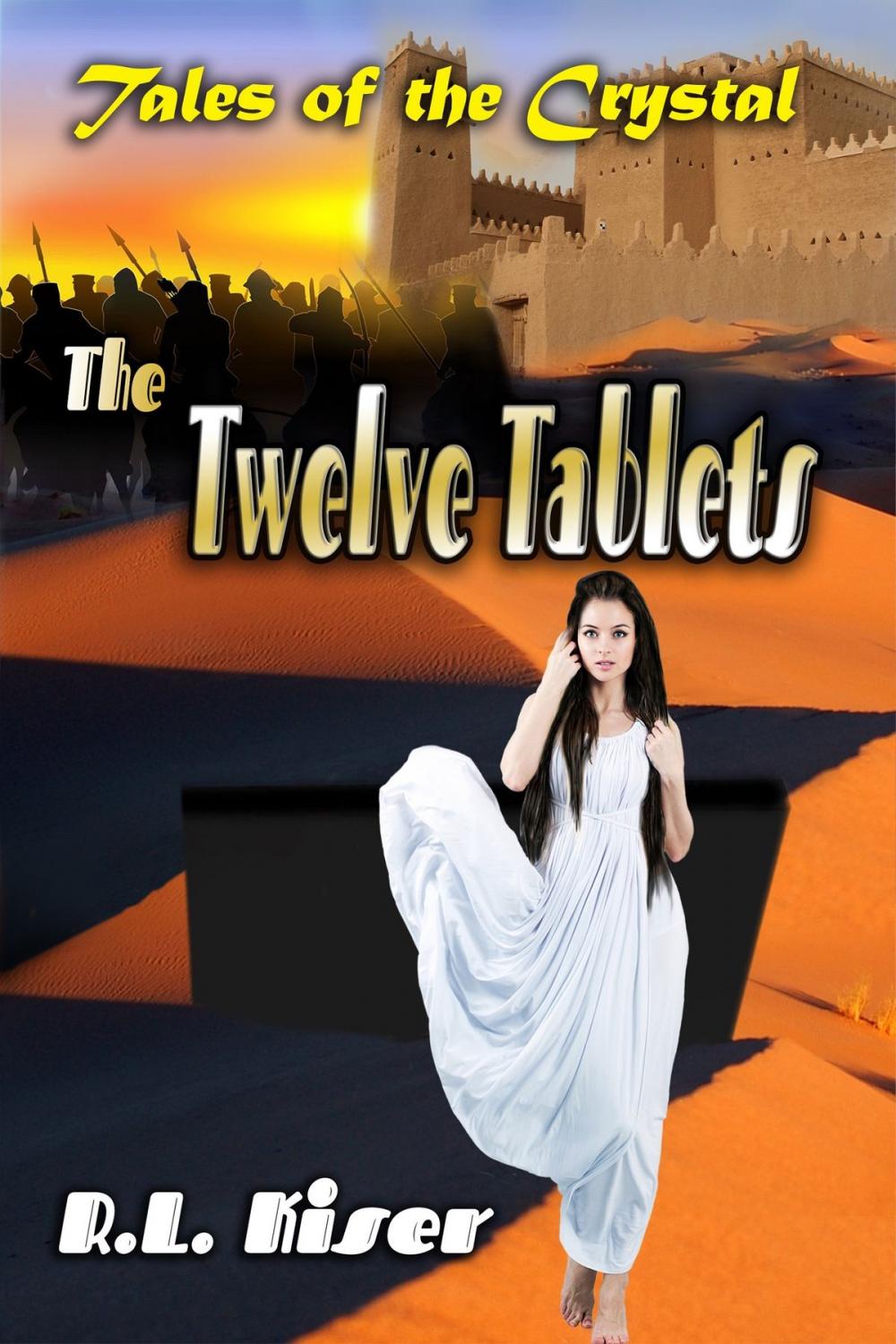 Big bigCover of The Twelve Tablets