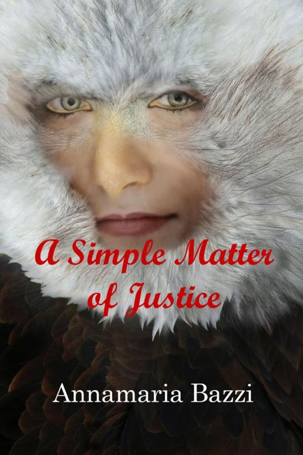 Big bigCover of A Simple Matter of Justice