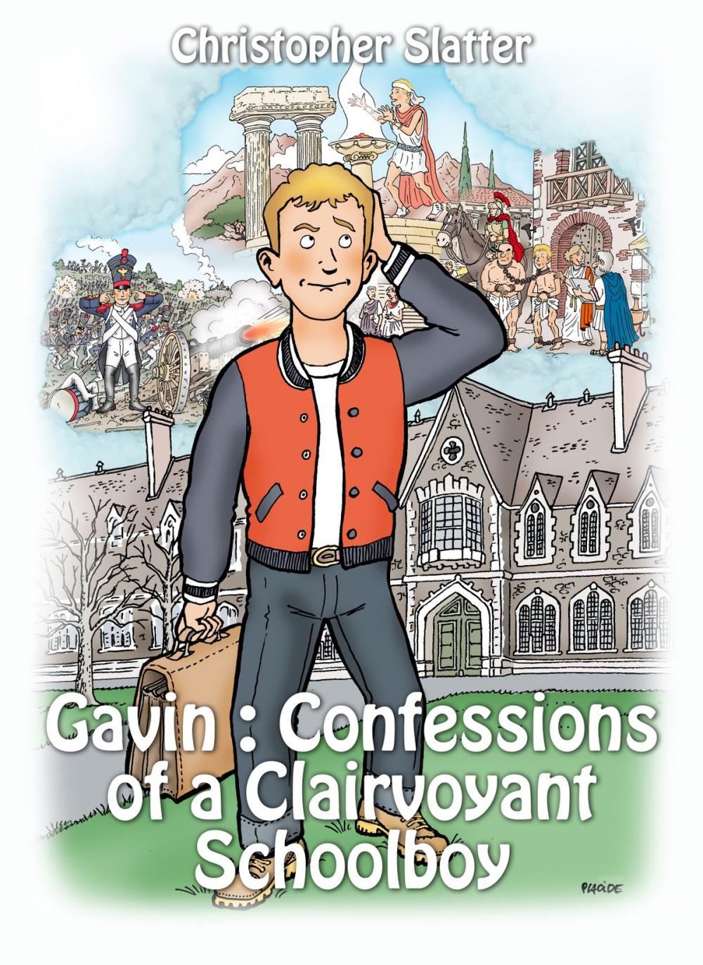 Big bigCover of Gavin: Confessions of a Clairvoyant Schoolboy