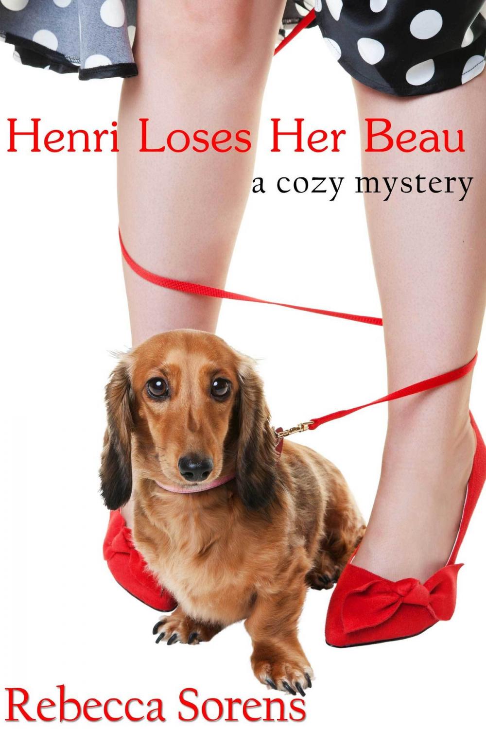 Big bigCover of Henri Loses Her Beau