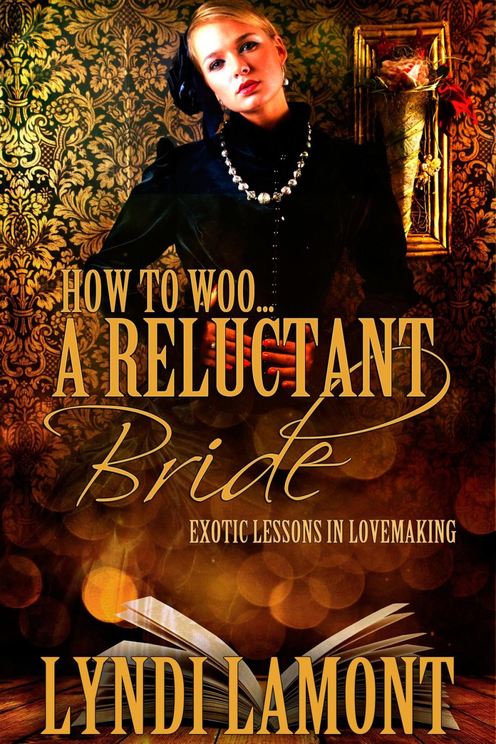 Big bigCover of How To Woo… A Reluctant Bride