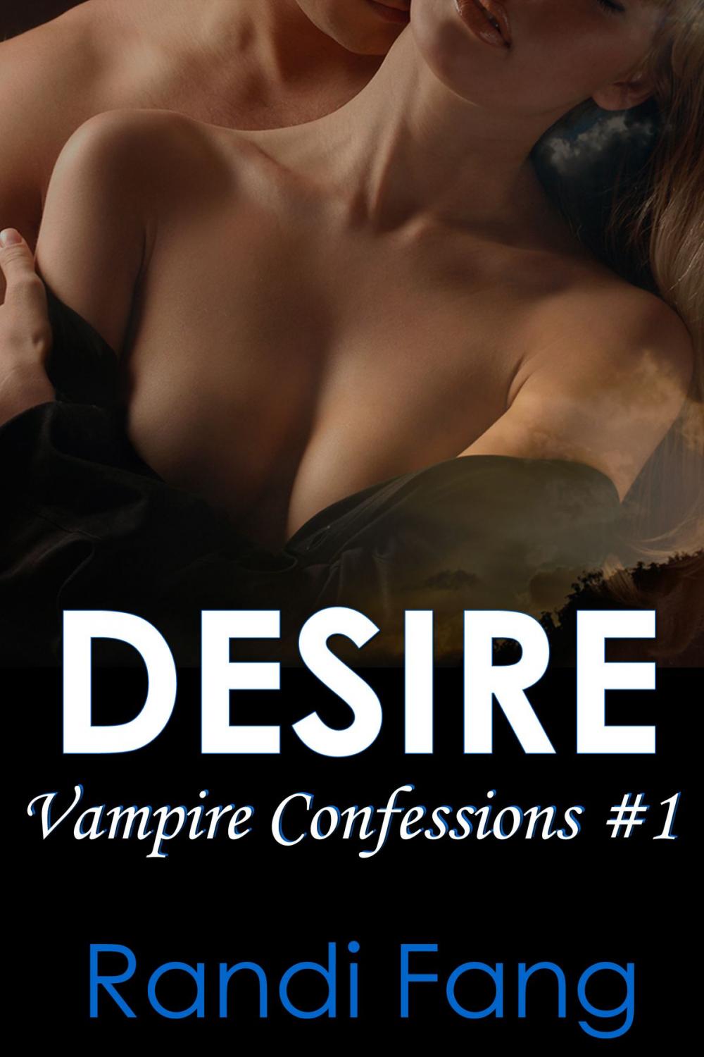 Big bigCover of Desire (Vampire Confessions #1)