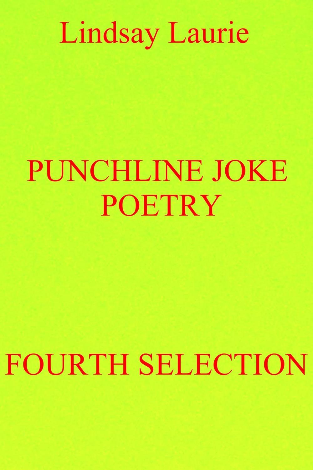 Big bigCover of Punchline Joke Poetry Fourth Selection