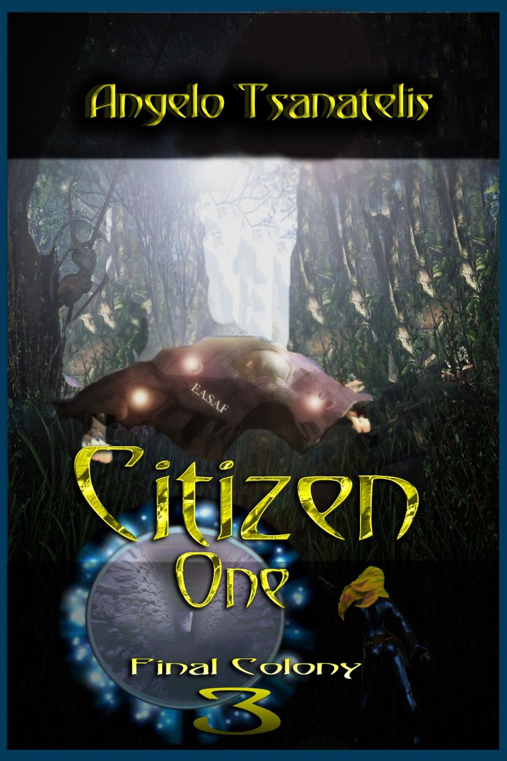 Big bigCover of Citizen One (Final Colony 3)