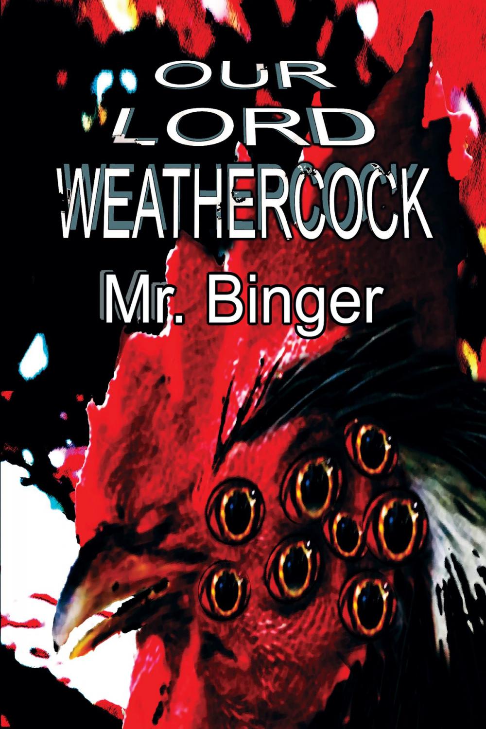 Big bigCover of Our Lord Weathercock